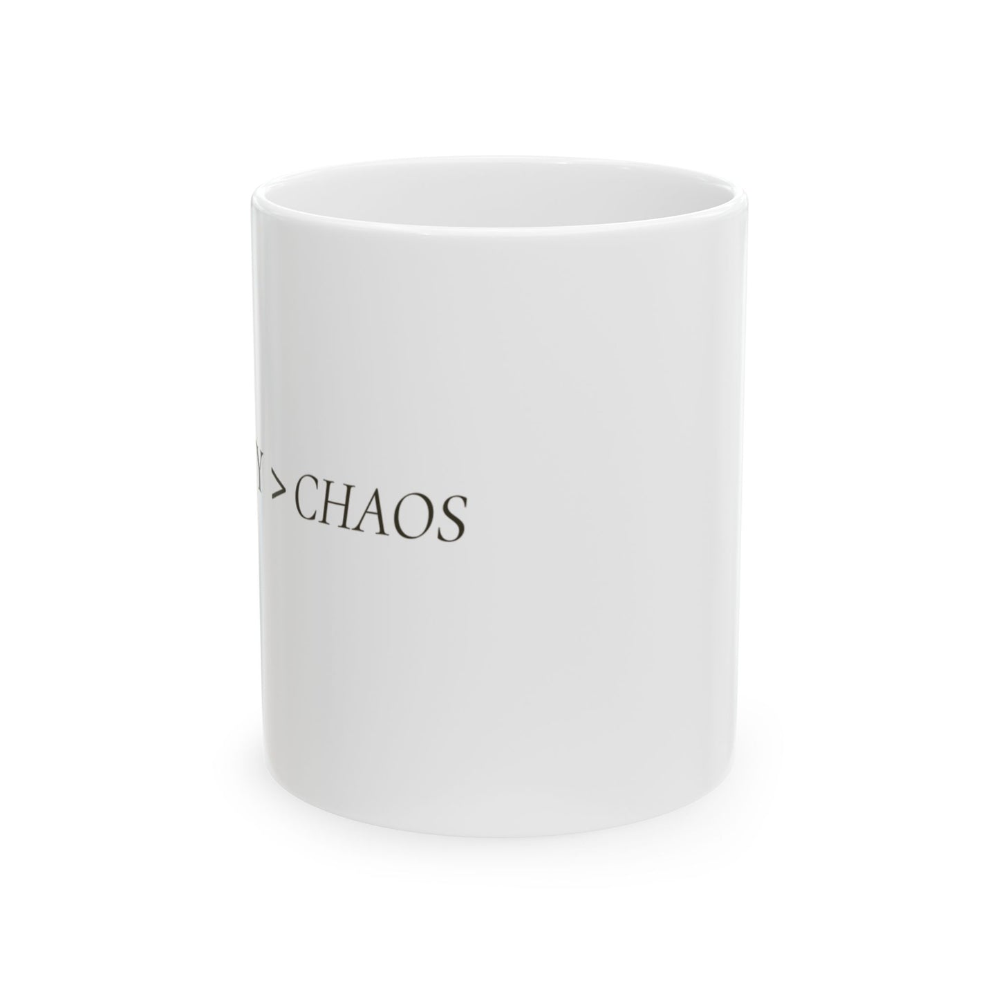CLARITY OVER CHAOS MUG
